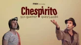 "Chespirito